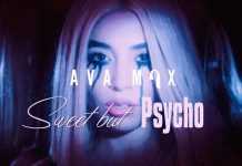 Ava Max – Sweet But Psycho